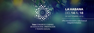 VII Congreso Cubano de Educación, Orientación y Terapia Sexual