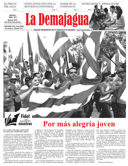 Edición impresa 1271 del semanario La Demajagua, sábado 2 de abril de 2016 Edición impresa 1271 del semanario La Demajagua, sábado 2 de abril de 2016