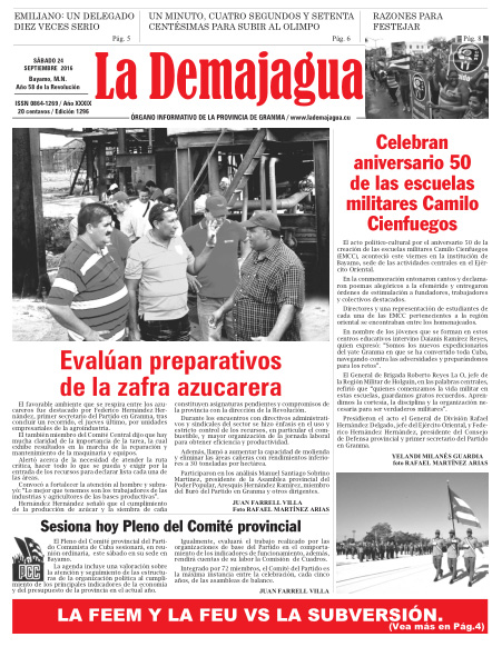 Edición impresa 1296 del semanario La Demajagua, sábado 24 de septiembre de 2016 Edición impresa 1296 del semanario La Demajagua, sábado 24 de septiembre de 2016