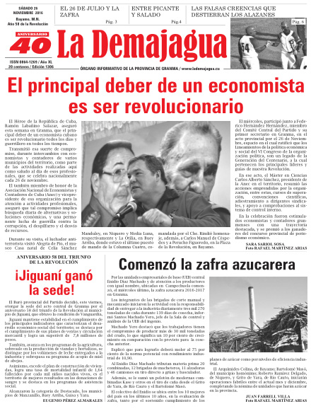 Edición impresa 1306 del semanario La Demajagua, sábado 26 de noviembre de 2016 Edición impresa 1306 del semanario La Demajagua, sábado 26 de noviembre de 2016