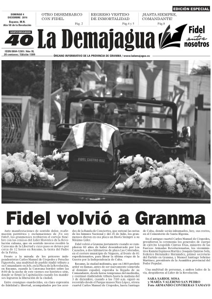 Edición especial impresa 1309 del semanario La Demajagua, domingo 4 de diciembre de 2016 Edición especial impresa 1309 del semanario La Demajagua, domingo 4 de diciembre de 2016