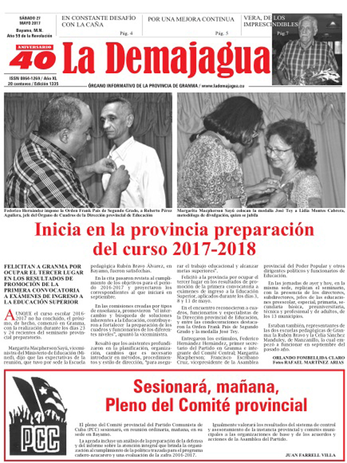 Edición impresa 1335 del semanario La Demajagua, sábado 27 de mayo de 2017 Edición impresa 1335 del semanario La Demajagua, sábado 27 de mayo de 2017