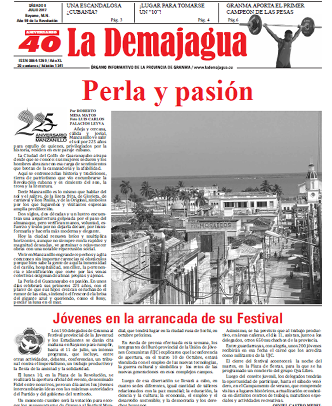 Edición impresa 1341 del semanario La Demajagua, sábado 8 de julio de 2017 Edición impresa 1341 del semanario La Demajagua, sábado 8 de julio de 2017