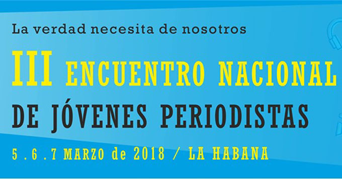 Jóvenes periodistas, por debate comprometido y buenas prácticas Jóvenes periodistas, por debate comprometido y buenas prácticas