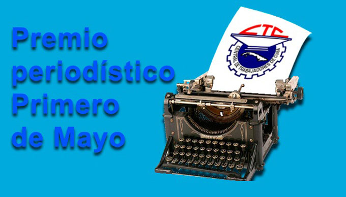 Entregan premios periodísticos Primero de Mayo