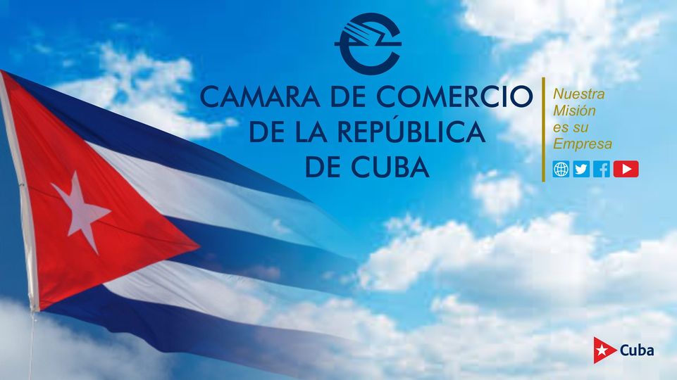 Cámara de Comercio de Cuba por ampliar exportaciones y relaciones con inversores extranjeros Cámara de Comercio de Cuba por ampliar exportaciones y relaciones con inversores extranjeros