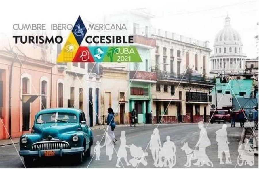 Será La Habana sede de la IV Cumbre Iberoamericana de Turismo Accesible e Inclusivo Será La Habana sede de la IV Cumbre Iberoamericana de Turismo Accesible e Inclusivo