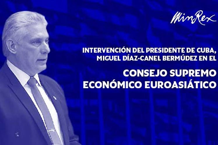 Cuba presente en reunión del Consejo Supremo Económico Euroasiático Cuba presente en reunión del Consejo Supremo Económico Euroasiático