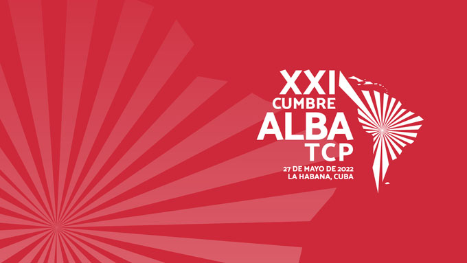 Sesionará en La Habana XXI Cumbre de la ALBA-TCP Sesionará en La Habana XXI Cumbre de la ALBA-TCP