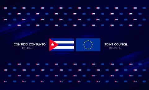 Sesionará en La Habana tercer Consejo Conjunto Cuba-Unión Europea Sesionará en La Habana tercer Consejo Conjunto Cuba-Unión Europea
