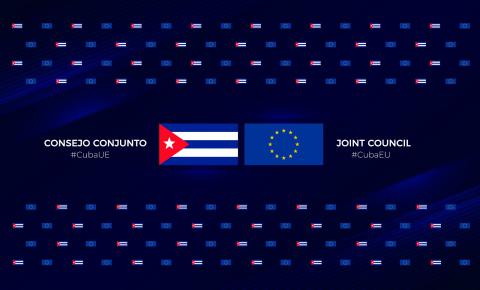 Sesionará en La Habana tercer Consejo Conjunto Cuba-Unión Europea