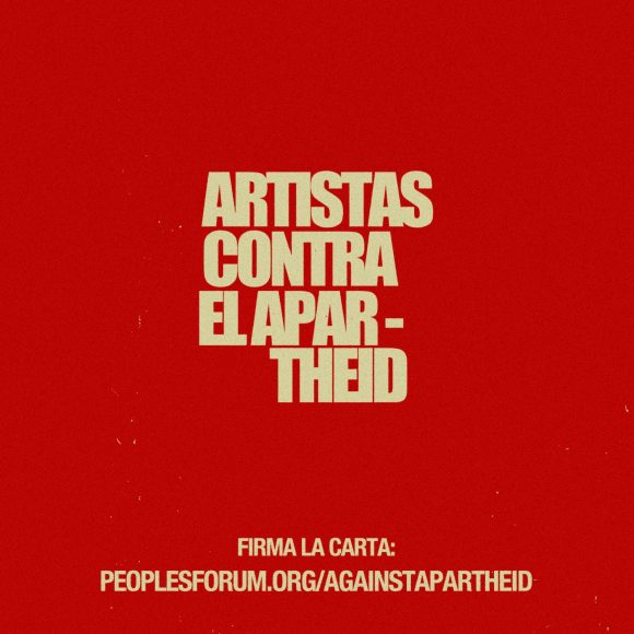 Artistas contra el Apartheid: Carta a favor de la causa Palestina Artistas contra el Apartheid: Carta a favor de la causa Palestina