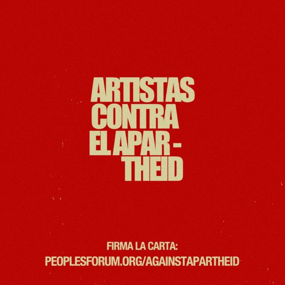 Artistas contra el Apartheid: Carta a favor de la causa Palestina