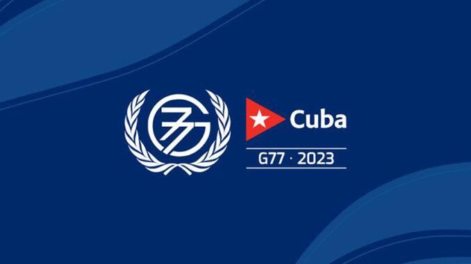 Agradece Cuba reconocimiento a su liderazgo con G77 y China