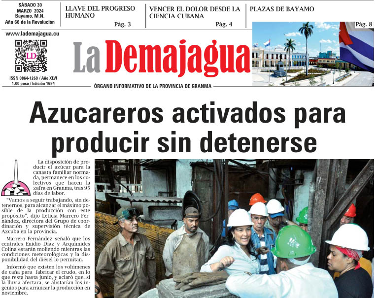 Edición impresa 1694 del semanario La Demajagua, sábado 30 de marzo de 2024 Edición impresa 1694 del semanario La Demajagua, sábado 30 de marzo de 2024