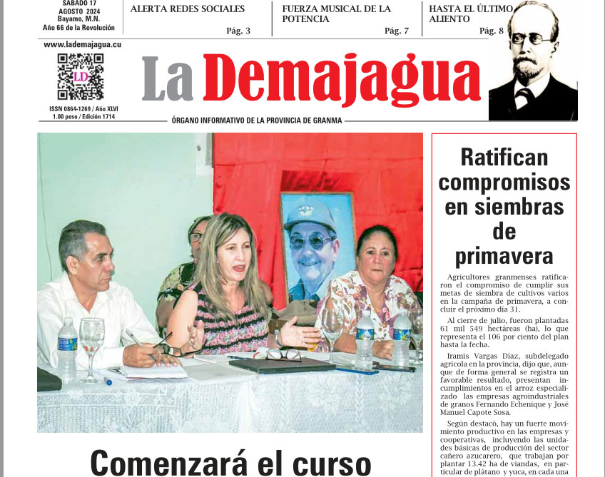 Edición impresa 1714 del semanario La Demajagua, sábado 17 de agosto de 2024 Edición impresa 1714 del semanario La Demajagua, sábado 17 de agosto de 2024