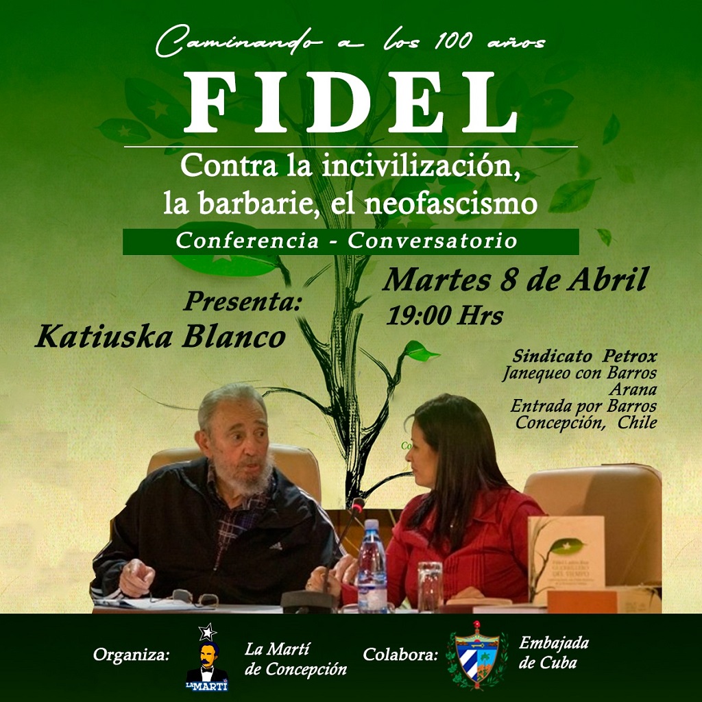 Asociación José Martí de Chile alista jornada por centenario de Fidel Asociación José Martí de Chile alista jornada por centenario de Fidel