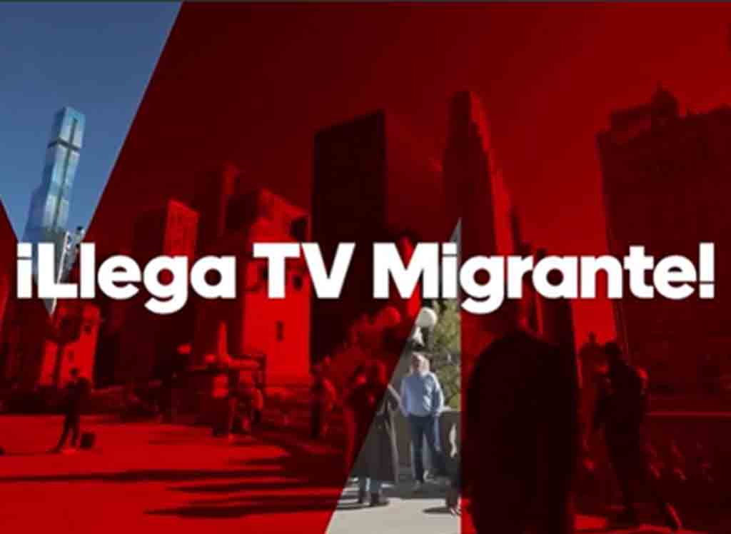 Gobierno de México lanza canal público TV Migrante Gobierno de México lanza canal público TV Migrante