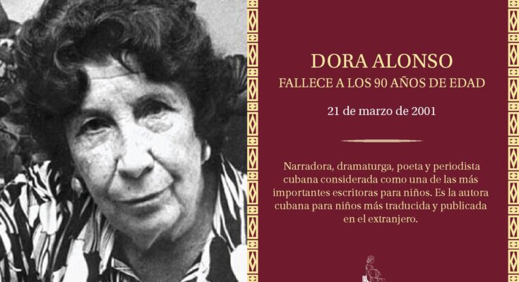 A la memoria de Dora Alonso A la memoria de Dora Alonso