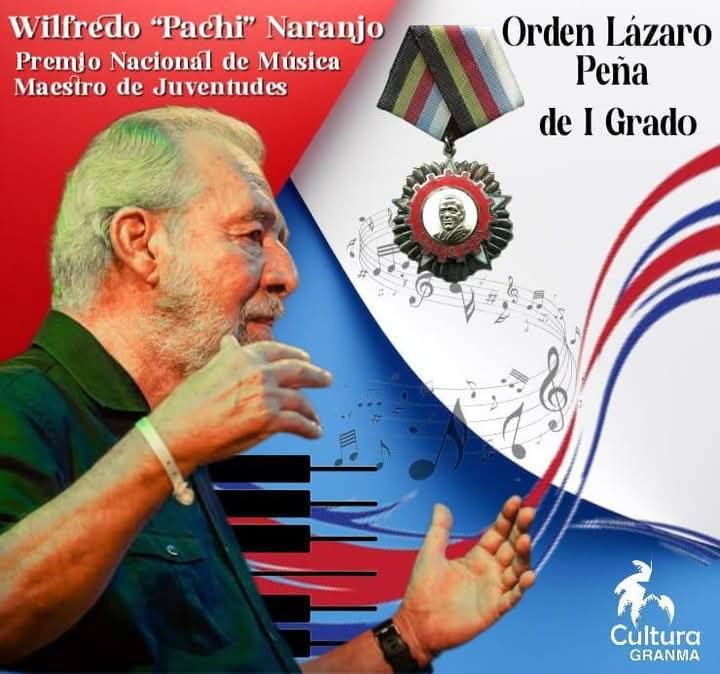 Pachy Naranjo, orden Lázaro Peña, de primer grado Pachy Naranjo, orden Lázaro Peña, de primer grado
