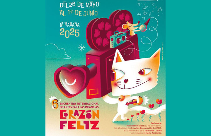 Realizarán VI Encuentro Internacional Corazón Feliz en Cuba