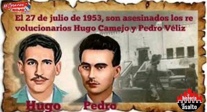 Hugo Camejo y Pedro Véliz: Asesinados después de los asaltos al Moncada y Carlos M. de Céspedes Hugo Camejo y Pedro Véliz: Asesinados después de los asaltos al Moncada y Carlos M. de Céspedes