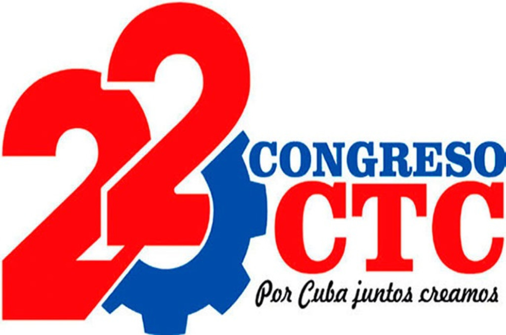 Comienza XXII Congreso de la Central de Trabajadores de Cuba
