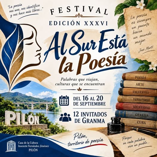 Regresa a Pilón el Festival “Al Sur está la Poesía